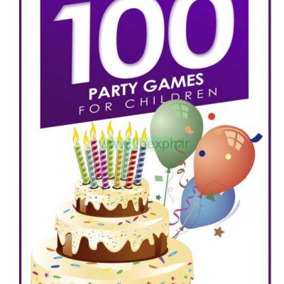 100 بازی جشن تولد برای کودکان
