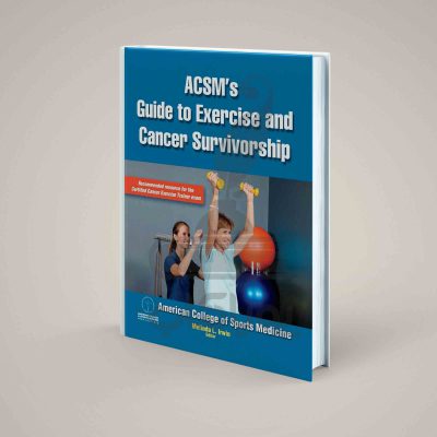 راهنمای ACSM برای ورزش و سرطان