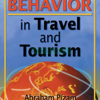 رفتار مصرف کننده در سفر و گردشگری