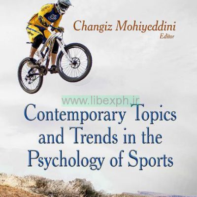 موضوعات معاصر و روند آن در روانشناسی ورزشی