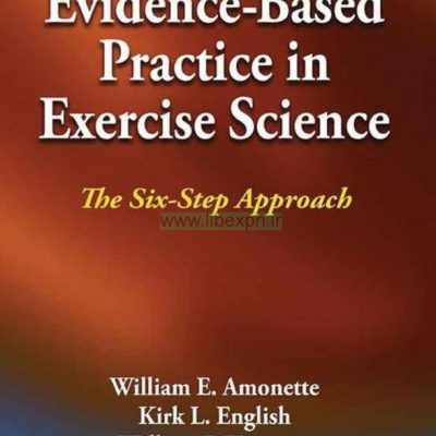 مبتنی بر شواهد در علم تمرین: رویکرد شش مرحله ای