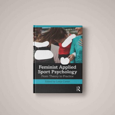 روانشناسی ورزشی کاربردی فمینیستی: از تئوری تا تمرین