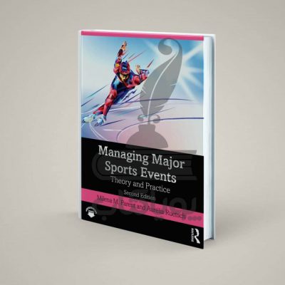 مدیریت رویداد های بزرگ ورزشی (تئوری و کاربرد)