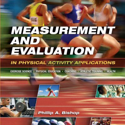 اندازه گیری و ارزیابی در نرم افزار فعالیت بدنی: علم تمرین، تربیت بدنی، مربیگری
