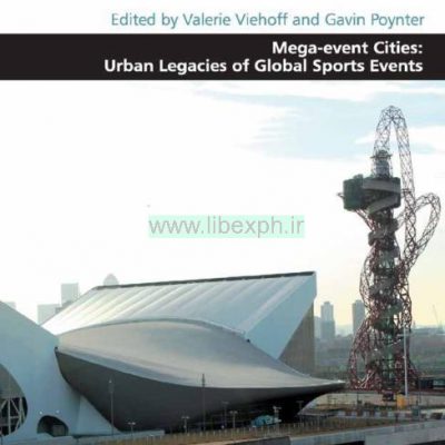رویداد مگا شهرهای شهری میراث های رویدادهای جهانی ورزشی