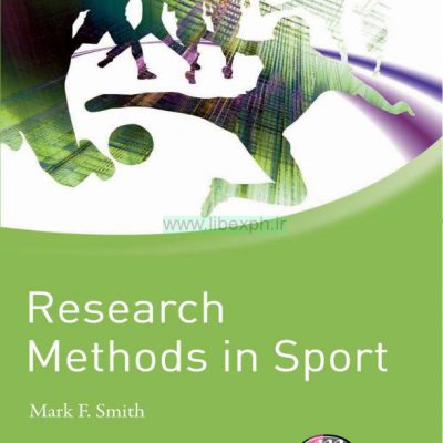 روش تحقیق در ورزش (یادگیری فعال در ورزش سری)