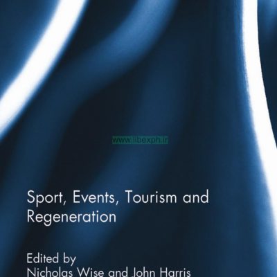 ورزشی، رویدادها، گردشگری و بازسازی