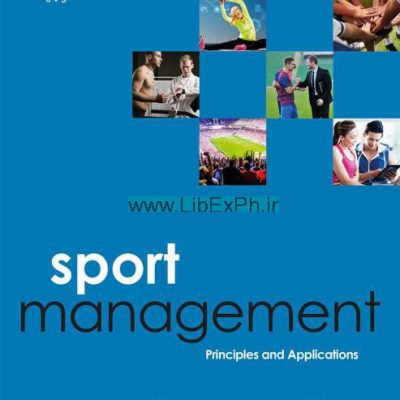 مدیریت ورزشی: اصول و کاربردها