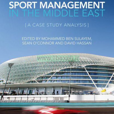مدیریت ورزشی در شرق میانه: تحلیل مطالعه موردی