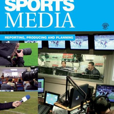 رسانه ورزش: گزارشگری، و برنامه ریزی