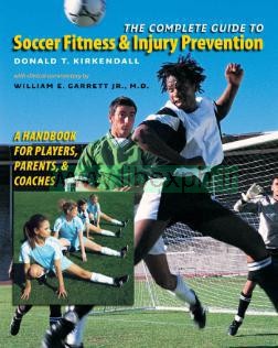 راهنمای کامل برای فوتبال تناسب اندام و پیشگیری از آسیب دیدگی: کتاب راهنما برای بازیکنان