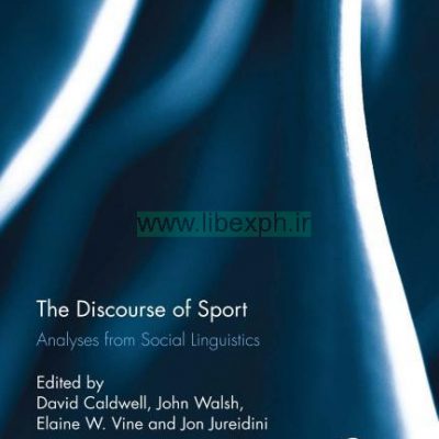 گفتمان ورزشی: تجزیه و تحلیل از زبانشناسی اجتماعی