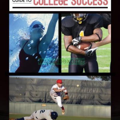 راهنمای دانشجویان ورزشکار به کالج موفقیت