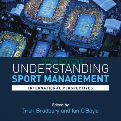 درک مدیریت ورزشی: دیدگاه های بین المللی