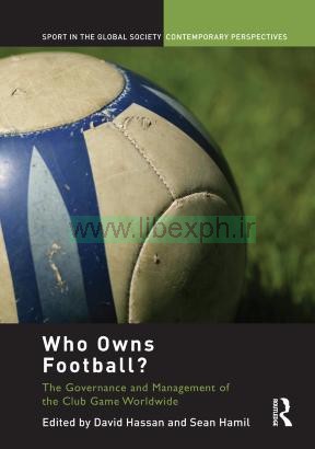 چه کسی مالک مدل فوتبال حکومت فوتبال و مدیریت در ورزش های بین المللی